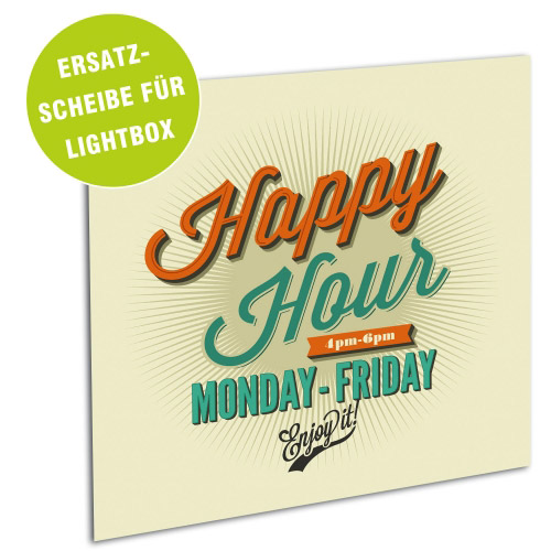 Acrylglasscheibe für Lightbox HAPPY HOUR 25x25 cm