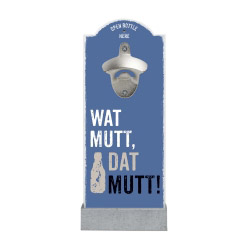 contento Wand-Flaschenöffner WAT MUTT, DAT MUTT!