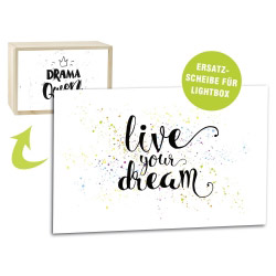 contento Acrylglasscheibe für Lightbox LIVE YOUR DREAM 30x20 cm